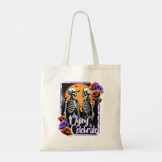 Tote Bag Mourir pour célébrer, Skeleton Halloween gothique (Dos)