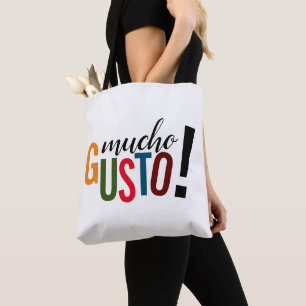 Tote Bag Mucho Gusto coloré ! Ravi de vous rencontrer