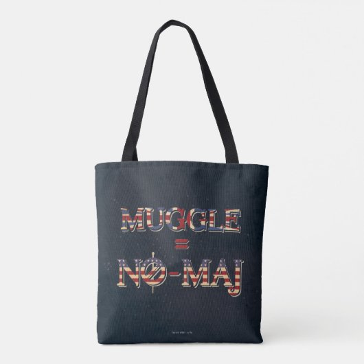 TOTE BAG MUGGLE™ = NO-MAJ™ (Dos)