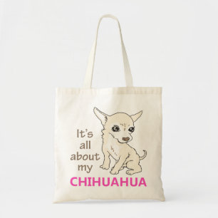 Tote Bag My Chihuahua