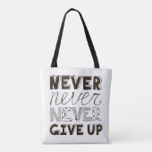 Tote Bag N'abandonnez jamais (Dos)