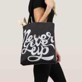 Tote Bag N'abandonnez jamais 2 (De près)