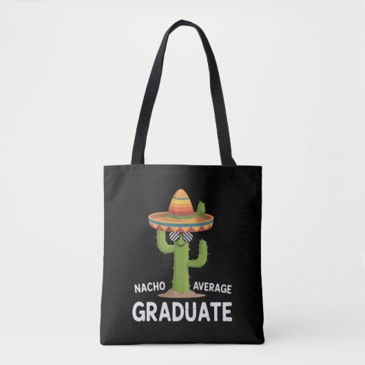 Tote Bag Nacho Average Graduate High School College Humor (Devant)