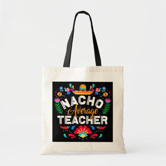 Tote Bag Nacho Enseignant moyen Cinco De Mayo Mexicain (Devant)