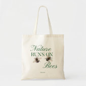 Tote Bag Nature Runs On Bees | Bumblebee Conservation Eco-S (Devant)
