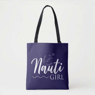 Tote Bag Nauti Girl ! Nautical