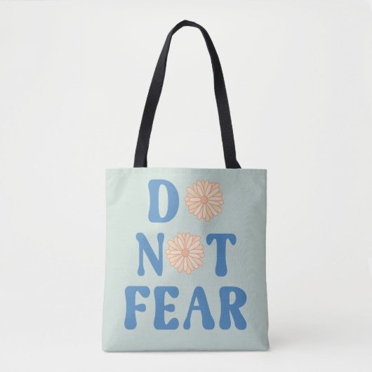 Tote Bag N'ayez Pas Peur (Devant)