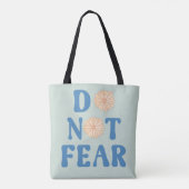 Tote Bag N'ayez Pas Peur (Dos)