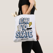 Tote Bag Né à Skate Ride pour vivre (De près)