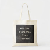 Tote Bag Ne craignez pas enseignant Chalkboard Design Cadea (Devant)