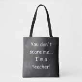 Tote Bag Ne craignez pas enseignant Chalkboard Design Idée  (Devant)