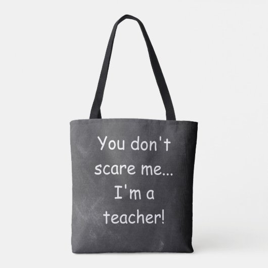 Tote Bag Ne craignez pas enseignant Chalkboard Design Idée  (Dos)