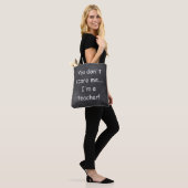 Tote Bag Ne craignez pas enseignant Chalkboard Design Idée  (Sur le modèle)
