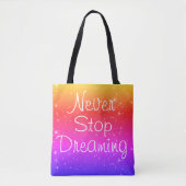 Tote Bag Ne jamais cesser de rêver Rainbow Stars (Devant)