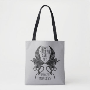 Tote Bag Ne me forcez pas à appeler mes singes ailés™