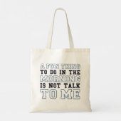 Tote Bag Ne Parle Pas À Moi (Dos)