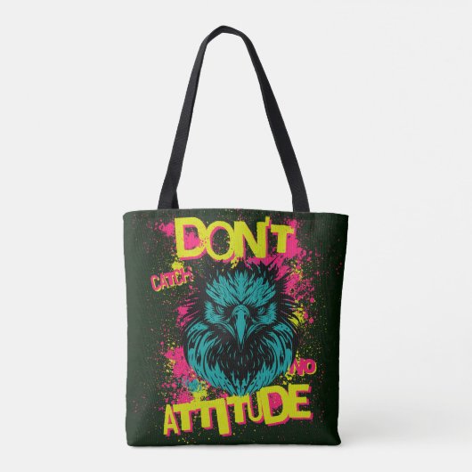 Tote Bag Ne pas attraper aucune attitude - Sarcastique (Dos)