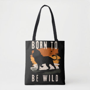 Tote Bag Né pour être animal Lion sauvage