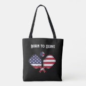 Tote Bag Né pour servir le drapeau américain Pickleball (Dos)