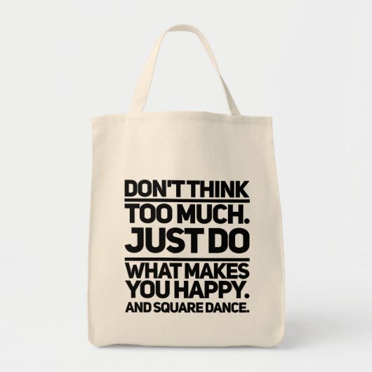 Tote Bag Ne réfléchis pas trop (Devant)