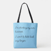 Tote Bag Ne sera pas retenu : bleu clair avec écriture noir (Dos)