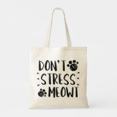 Tote Bag Ne stress pas Meowt (Dos)
