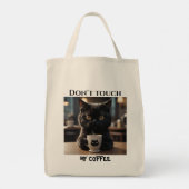 Tote Bag Ne touche pas mon café drôle (Dos)