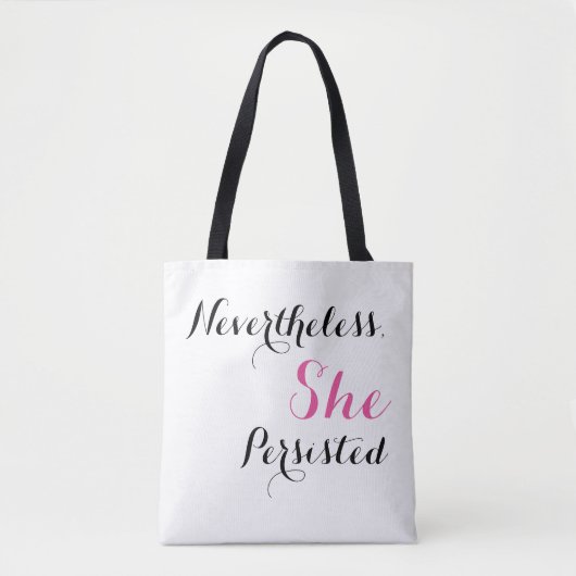 Tote Bag Néanmoins, elle a persisté (Devant)
