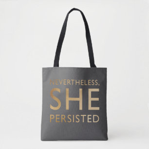 Tote Bag Néanmoins, elle a persisté