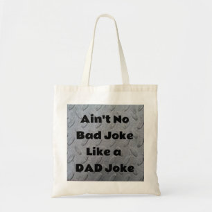 Tote Bag N'est pas une mauvaise blague comme une blague pap