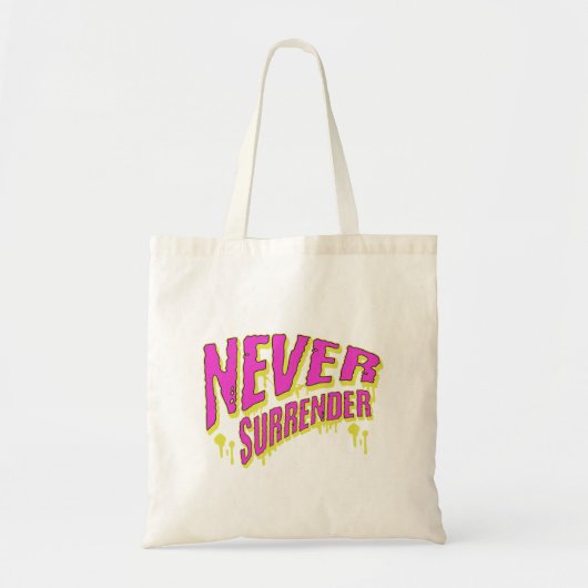 Tote Bag Never Surrender Graffiti Motivation Typographie (Devant)