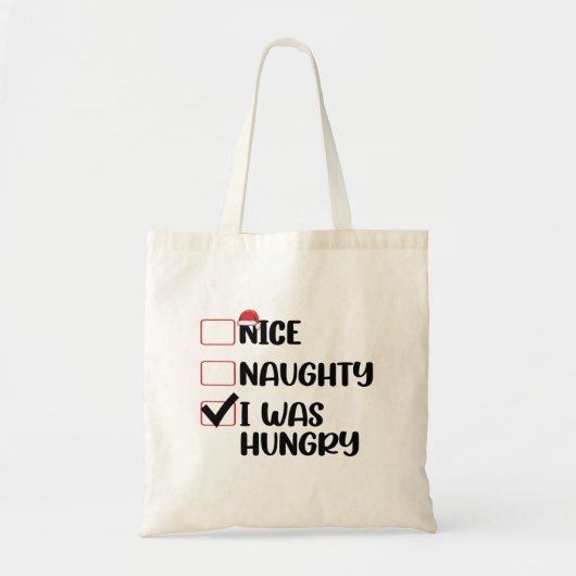 Tote Bag Nice Naughty I Was Hungry Christmas List (Devant)