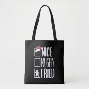 Tote Bag Nice Naughty J'Ai Essayé Père Noël Naughty List No