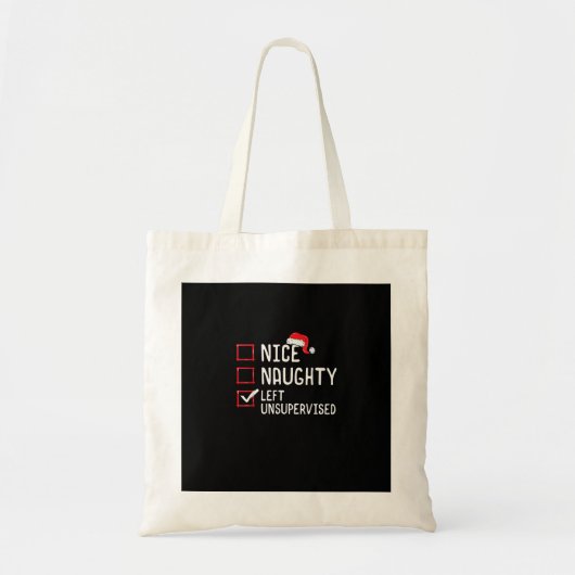 Tote Bag Nice Naughty Left Unsupervised Christmas List  (Devant)