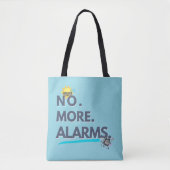Tote Bag 💤 No. More. Alarms. (Devant)