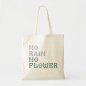 Tote Bag "No Rain No Flower" Super mignonne mauve Mint vert (Devant)