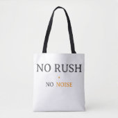 Tote Bag No Rush No Noise – Minimal Calm Typography Design (Devant)
