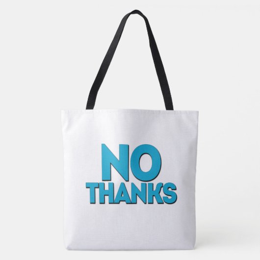 Tote Bag No thanks (Voorkant)