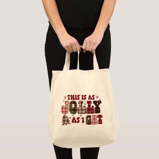 Tote Bag Noël C'Est Aussi Joly Que J'Ai (Devant (produit))