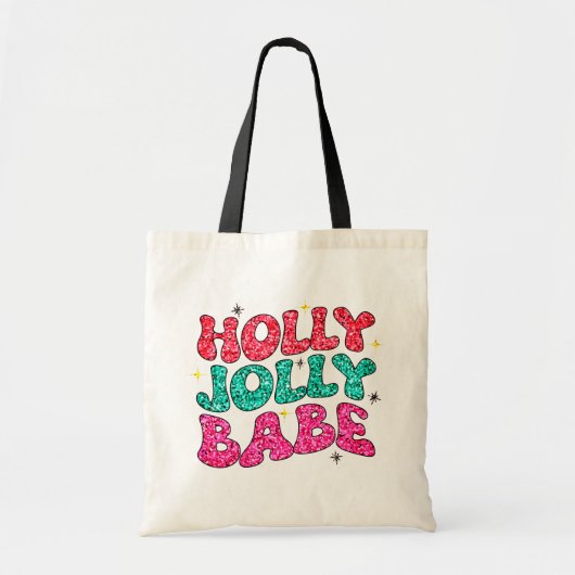 Tote Bag Noël Holly Jolly Babe Parties scintillant moderne (Devant)