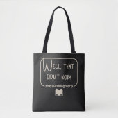 Tote Bag Noir Blanc Funny Pessimiste Défaillance Autobiogra (Devant)