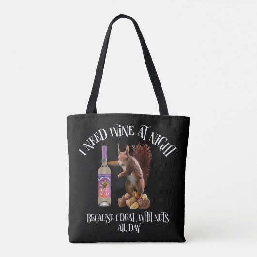 Tote Bag Noix toute la journée - Drôle buveur de vin d'écur (Dos)