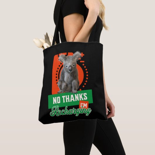 Tote Bag Non Merci, je recharge la batterie de l’ours Koala (De près)