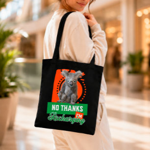 Tote Bag Non Merci, je recharge la batterie de l’ours Koala