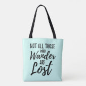 Tote Bag Non tout ceux que Wander sont perdu (Dos)