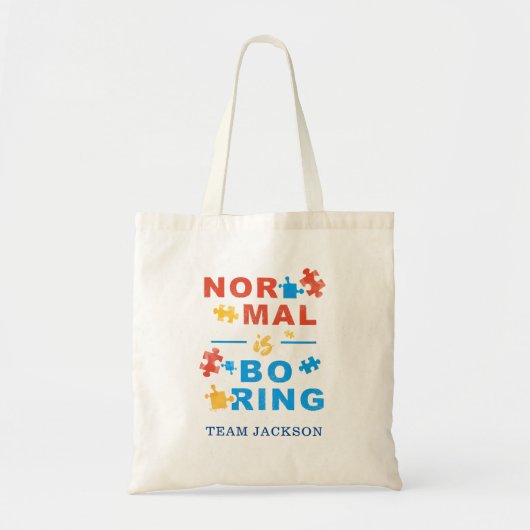 Tote Bag Normal est ennuyeux Sensibilisation sur l'autisme (Devant)