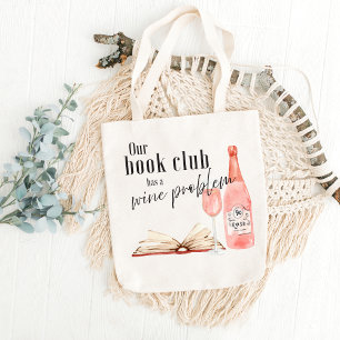 Tote Bag Notre Club De Lecture A Un Problème De Vin Drôle A