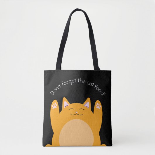 Tote Bag N'oubliez pas les aliments pour chats fourre-tout (Devant)
