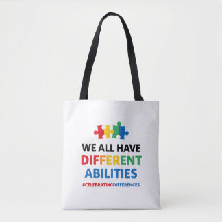 Tote Bag Nous avons tous des capacités différentes - Art de