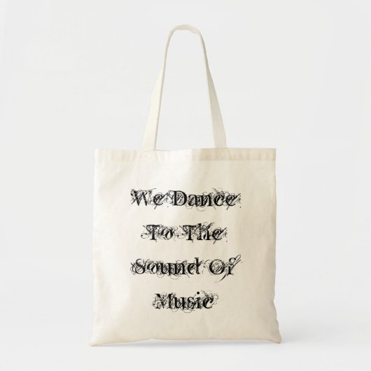 Tote Bag Nous dansons au bruit de la musique (Devant)